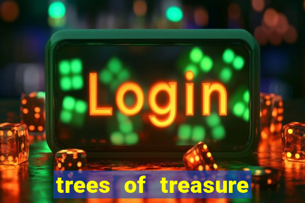 trees of treasure slot demo