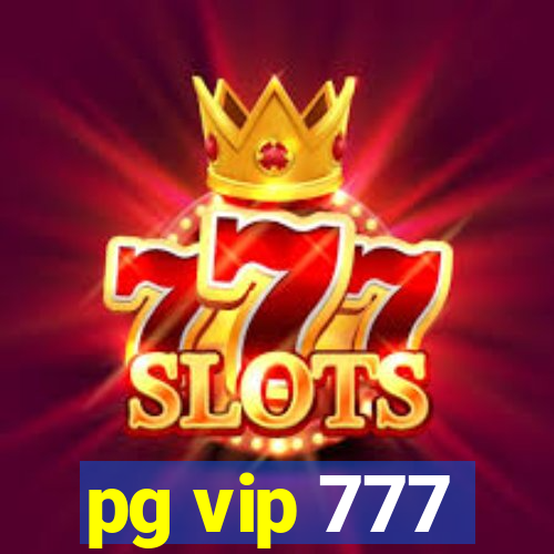 pg vip 777