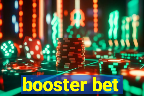 booster bet