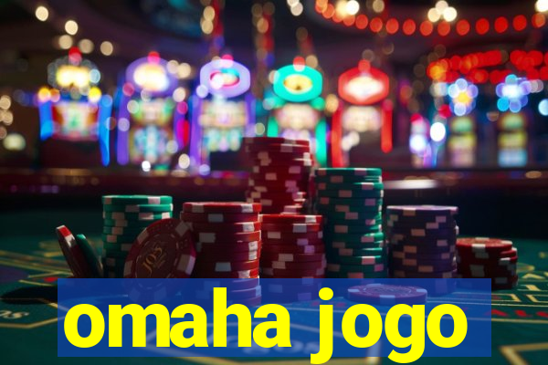 omaha jogo