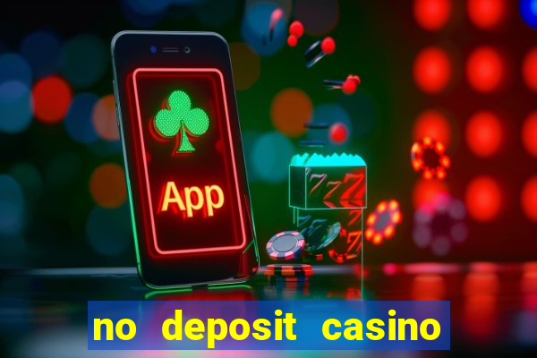 no deposit casino real money