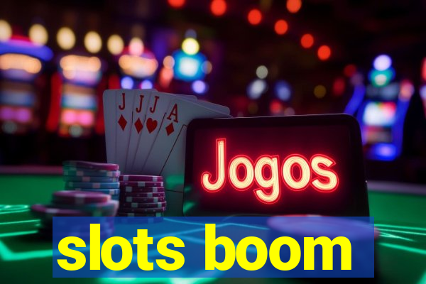 slots boom