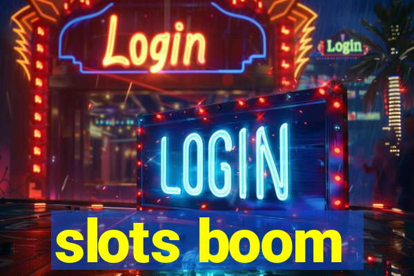 slots boom