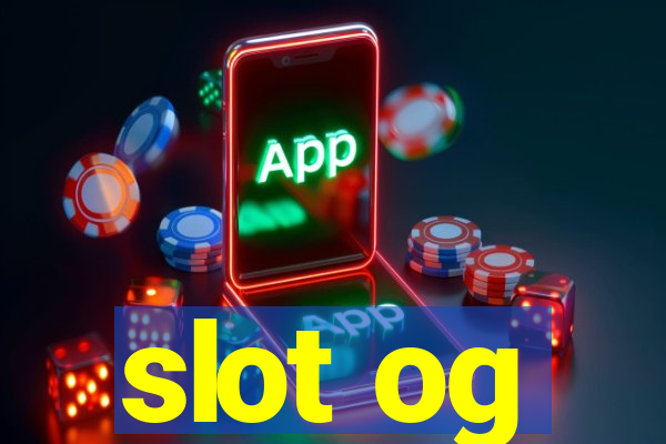 slot og