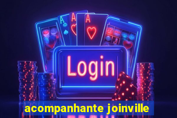 acompanhante joinville