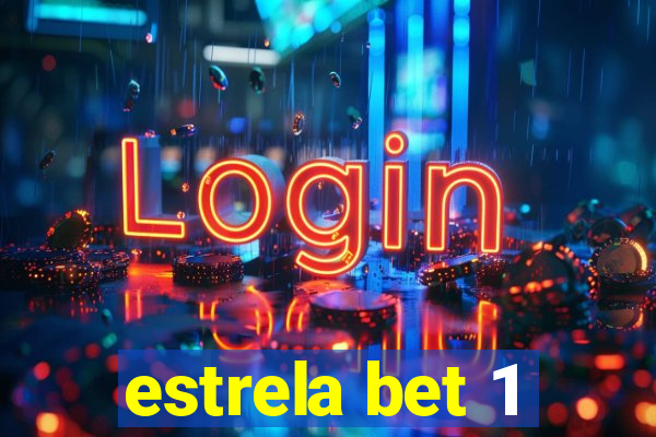 estrela bet 1