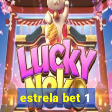 estrela bet 1