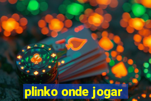 plinko onde jogar