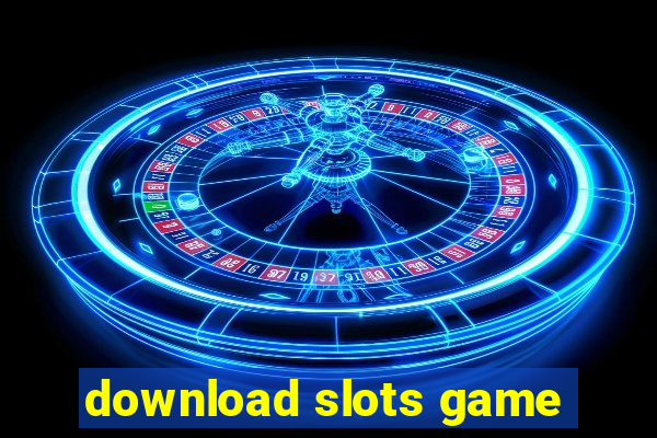 download slots game