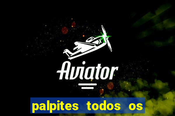 palpites todos os jogos de hoje