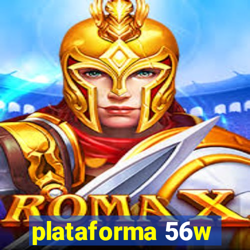 plataforma 56w