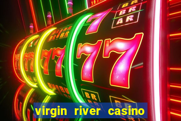 virgin river casino in mesquite