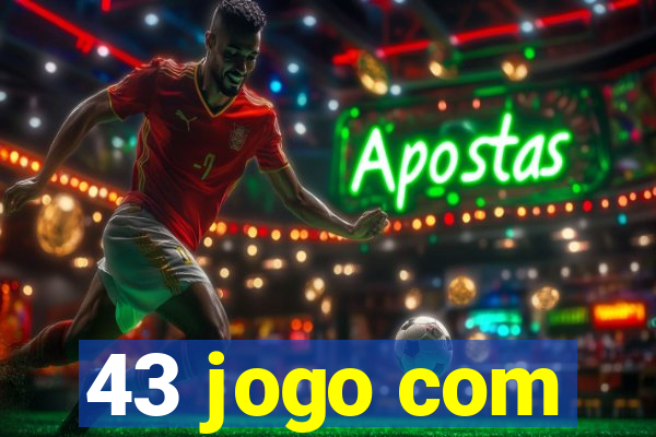 43 jogo com