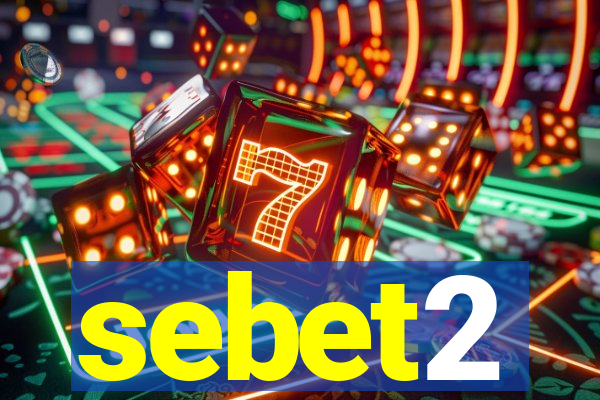 sebet2