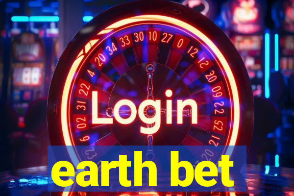 earth bet