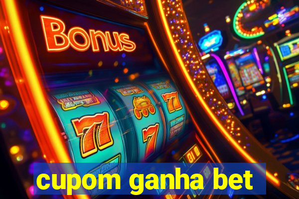 cupom ganha bet