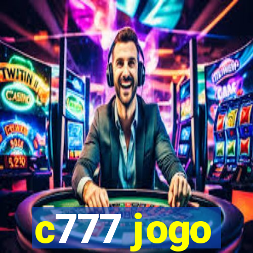 c777 jogo