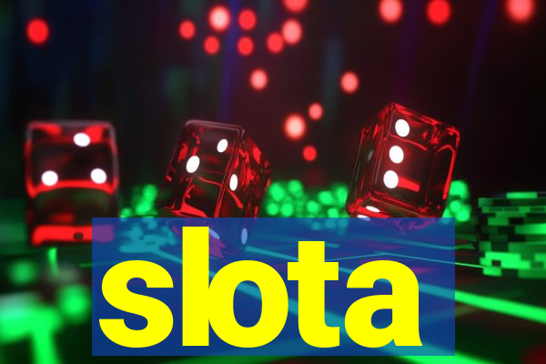 slota