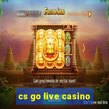 cs go live casino