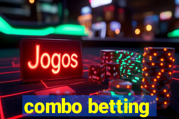 combo betting