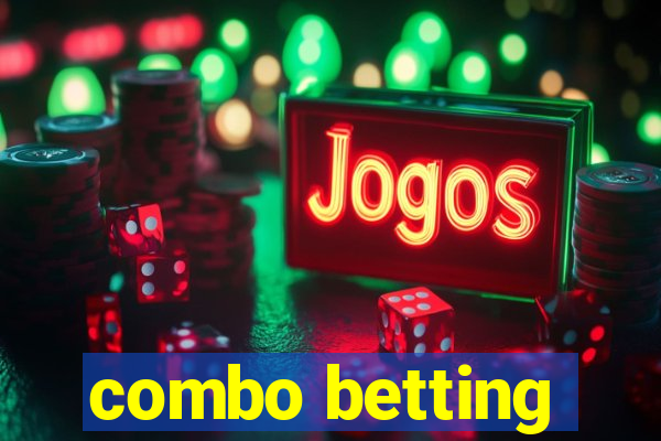 combo betting