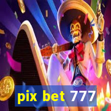 pix bet 777