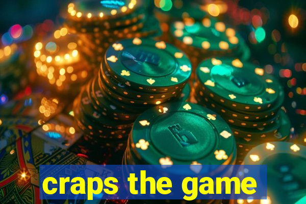 craps the game