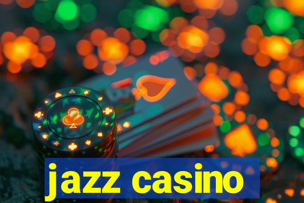 jazz casino