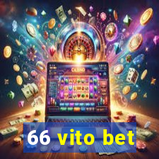 66 vito bet