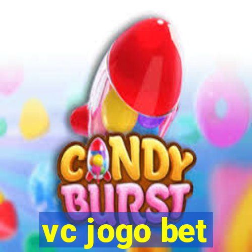 vc jogo bet