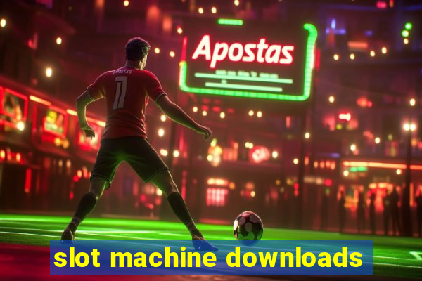 slot machine downloads