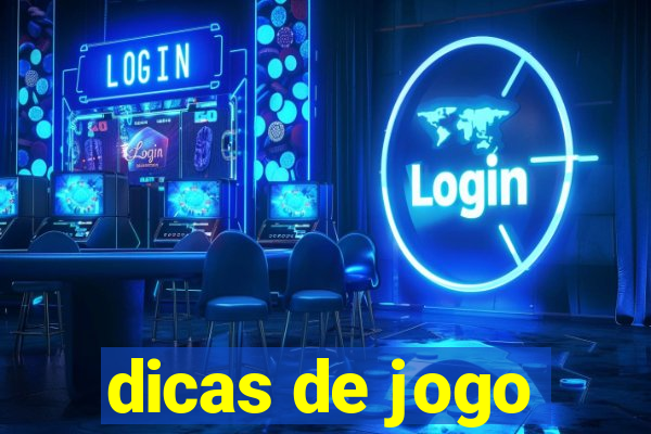 dicas de jogo