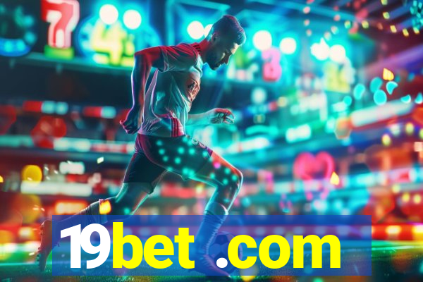 19bet .com