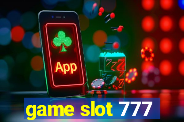 game slot 777