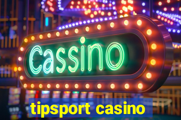 tipsport casino