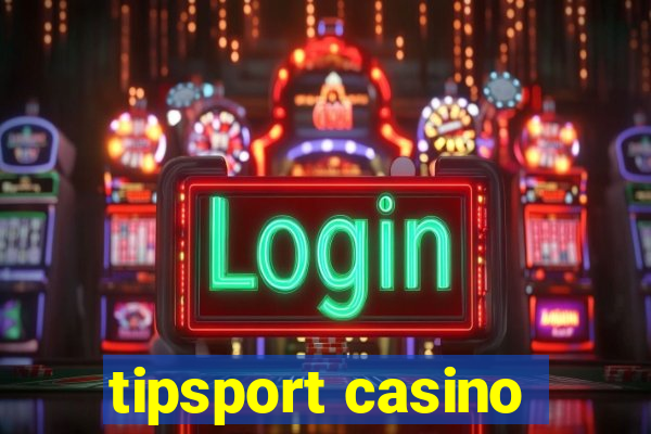 tipsport casino