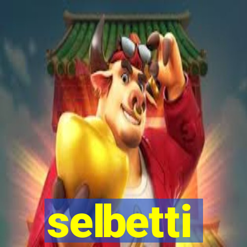 selbetti