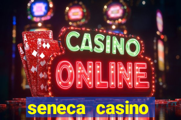 seneca casino buffalo new york