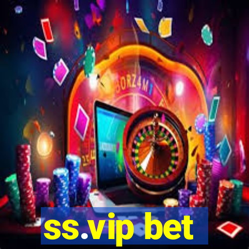 ss.vip bet