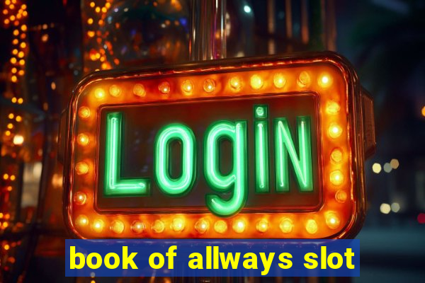 book of allways slot