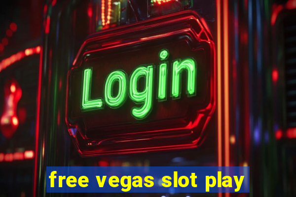 free vegas slot play