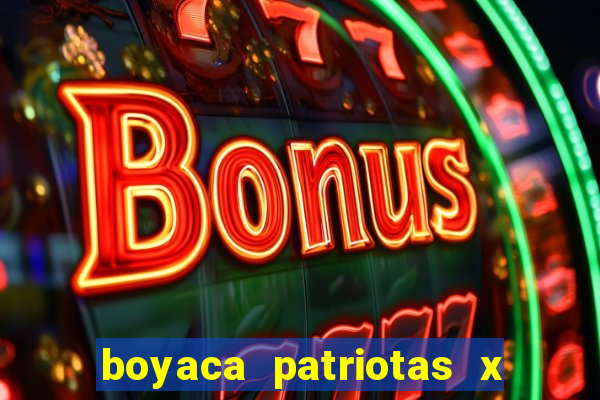 boyaca patriotas x deportivo pereira