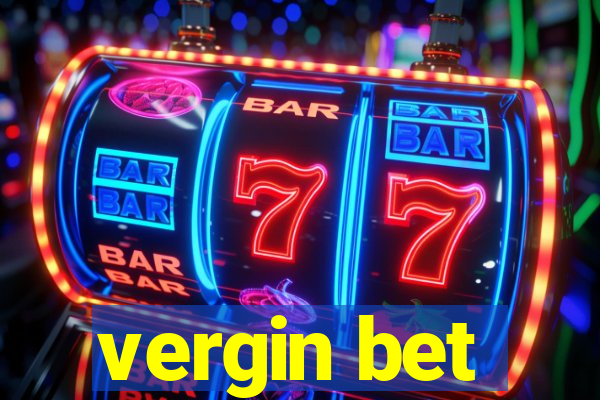 vergin bet