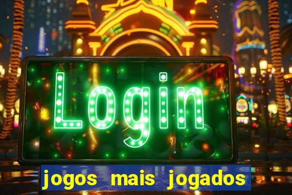 jogos mais jogados no celular