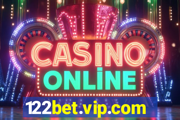 122bet.vip.com