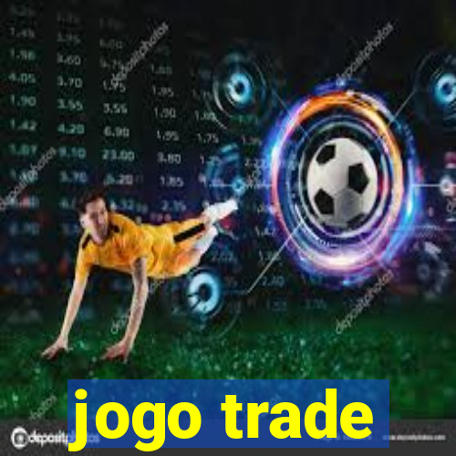 jogo trade