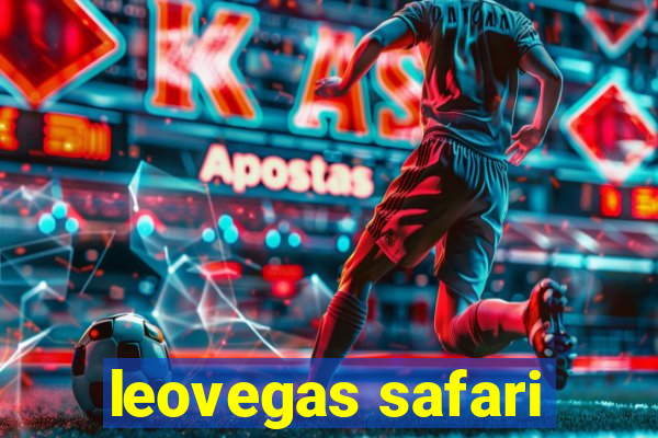 leovegas safari