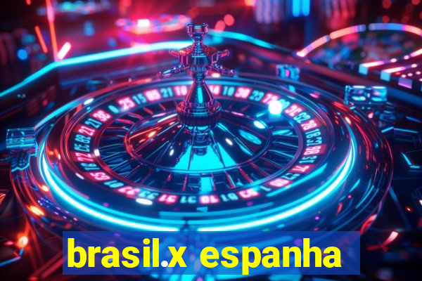 brasil.x espanha