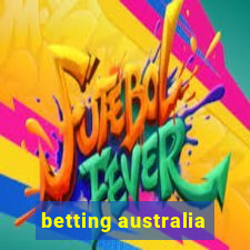 betting australia