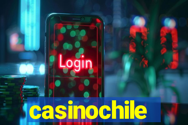 casinochile